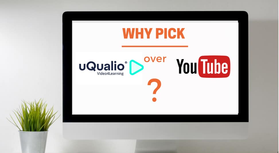 Why uQualio over YouTube